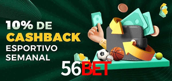 10% de bônus de cashback na 56bet